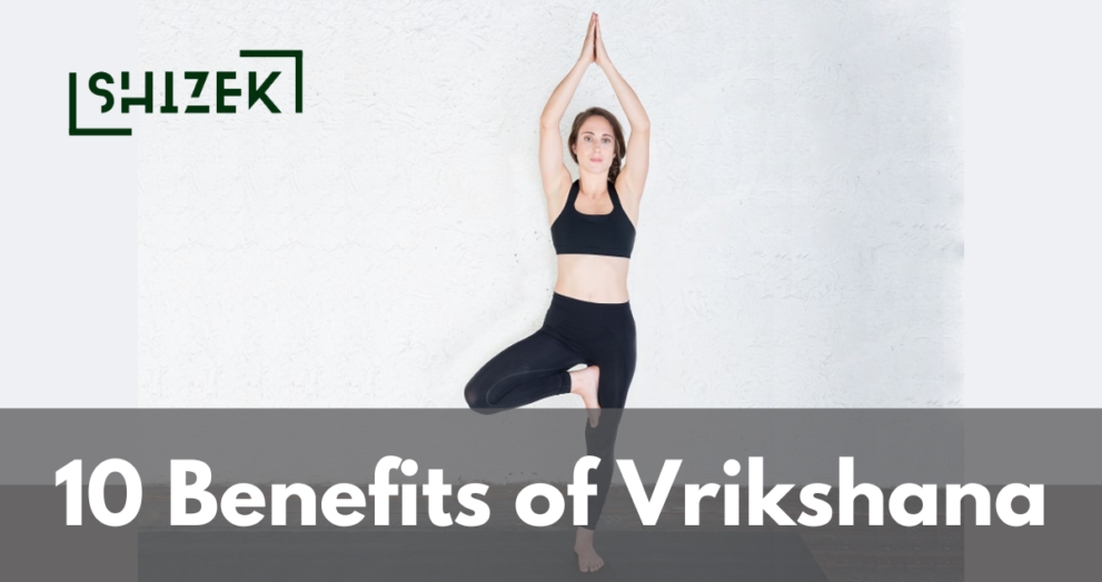 10 Benefits of Vrikshasana